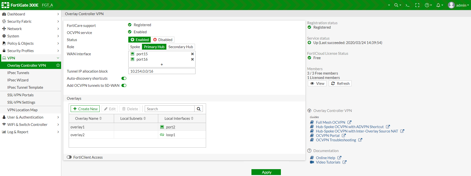 Configuración y Gestión de Overlay Controller VPN en FortiGate 300E,F,G
